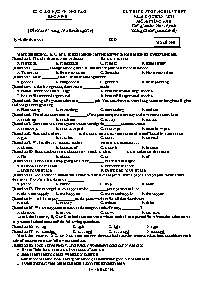 Đề thi thử Tốt nghiệp THPT môn Tiếng Anh - Mã đề 308 - Năm học 2020-2021 - Sở giáo dục và đào tạo Bắc Ninh (Có đáp án)